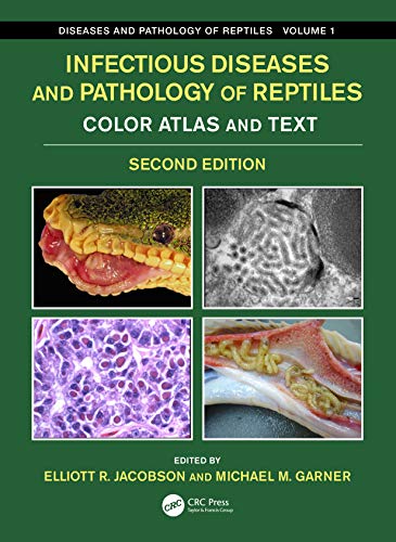 Beispielbild fr Infectious Diseases and Pathology of Reptiles: Color Atlas and Text, Diseases and Pathology of Reptiles Volume 1 zum Verkauf von Chiron Media