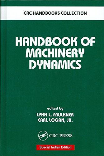 Imagen de archivo de Handbook of Machinery Dynamics (Original Price  200.00) a la venta por SMASS Sellers