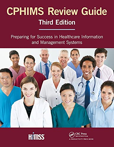 Stock image for CPHIMS Review Guide: Preparing for Success in Healthcare Information and Management Systems for sale by ThriftBooks-Dallas