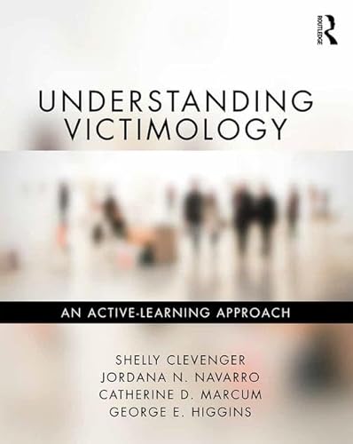 Stock image for Understanding Victimology: An Active-Learning Approach for sale by HPB-Red