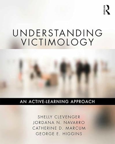 9781498772846: Understanding Victimology: An Active-Learning Approach