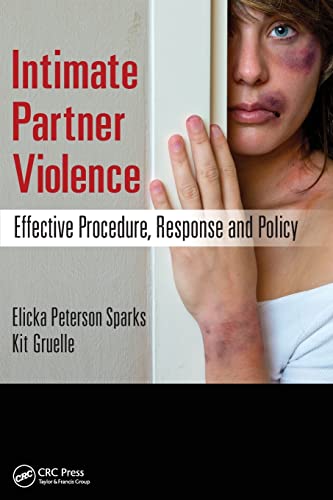 9781498773591: Intimate Partner Violence: Effective Procedure, Response and Policy