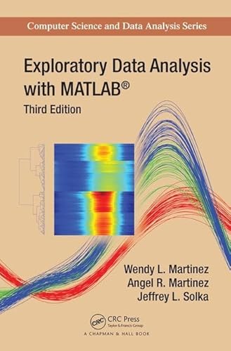 Imagen de archivo de EXPLORATORY DATA ANALYSIS WITH MATLAB a la venta por Second Story Books, ABAA