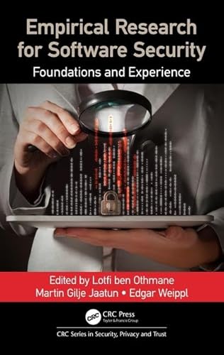 9781498776417: Empirical Research for Software Security: Foundations and Experience (Series in Security, Privacy and Trust)