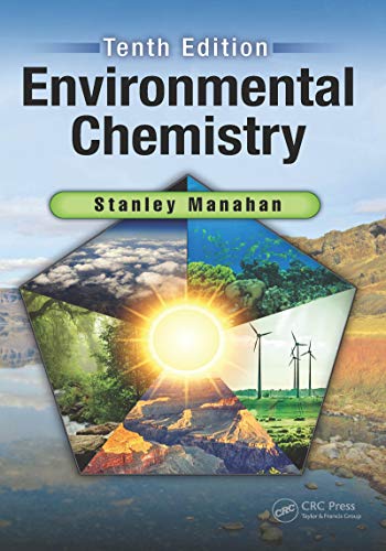 Stock image for Environmental Chemistry for sale by GF Books, Inc.
