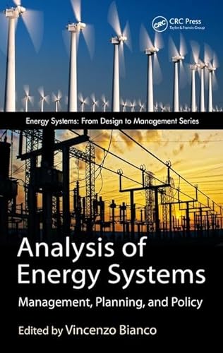 Imagen de archivo de Analysis of Energy Systems: Management, Planning and Policy a la venta por Chiron Media