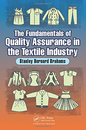 Stock image for The Fundamentals of Quality Assurance in the Textile Industry for sale by Books Puddle