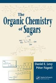 9781498783187: Organic Chemistry Of Sugars