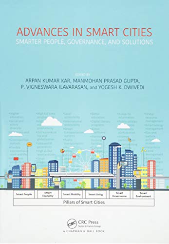 Stock image for Advances in Smart Cities: Smarter People, Governance, and Solutions for sale by Buyback Express