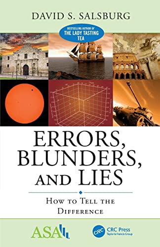 Imagen de archivo de Errors, Blunders, and Lies: How to Tell the Difference (ASA-CRC Series on Statistical Reasoning in Science and Society) a la venta por GF Books, Inc.