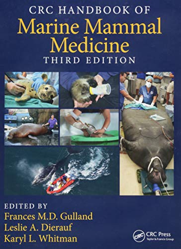 9781498796873: CRC Handbook of Marine Mammal Medicine