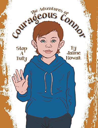 Stock image for The Adventures of Courageous Connor for sale by Chiron Media