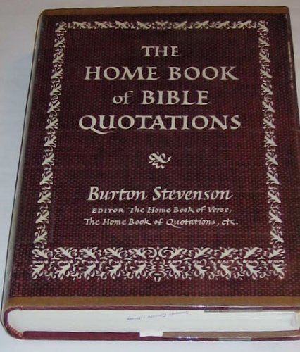 Stock image for Home Book Of Bible Quotations for sale by Better World Books