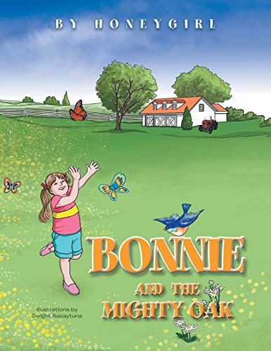 Stock image for Bonnie and the Mighty Oak for sale by Chiron Media