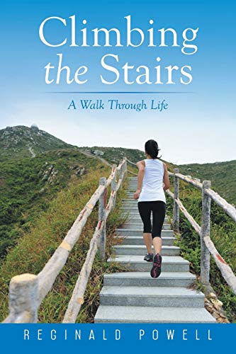 9781499006643: Climbing the Stairs: A Walk Through Life