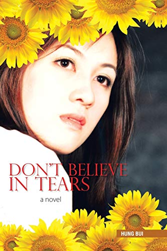 Beispielbild fr Don't Believe in Tears: A Novel zum Verkauf von Chiron Media