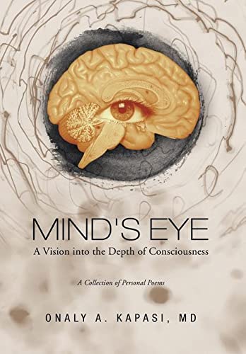 Beispielbild fr Mind's Eye: A Vision Into the Depth of Consciousness zum Verkauf von GF Books, Inc.