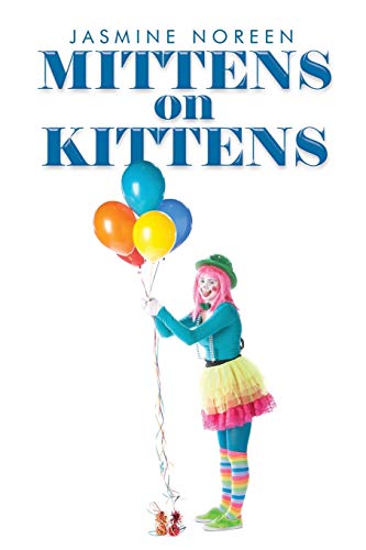 Beispielbild fr Mittens on Kittens zum Verkauf von Chiron Media