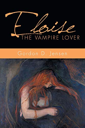 Imagen de archivo de ELOISE THE VAMPIRE LOVER a la venta por Lucky's Textbooks