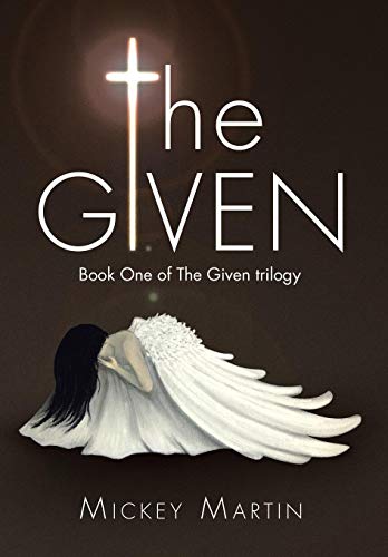 9781499029659: The Given: Book One of The Given trilogy