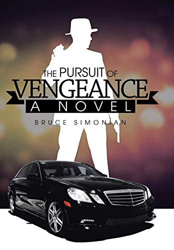 9781499032055: The Pursuit of Vengeance