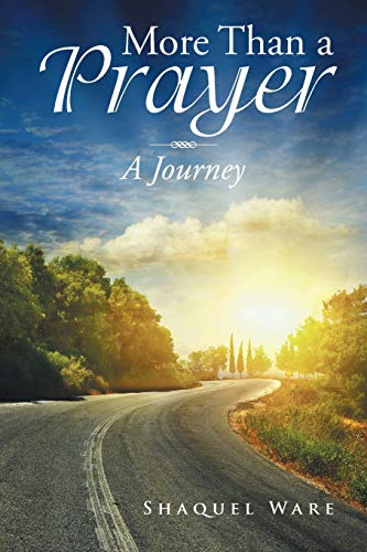 Beispielbild fr More Than a Prayer: A Journey zum Verkauf von Chiron Media