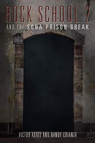 Beispielbild fr ROCK SCHOOL 2: AND THE SONA PRISON BREAK zum Verkauf von Chiron Media