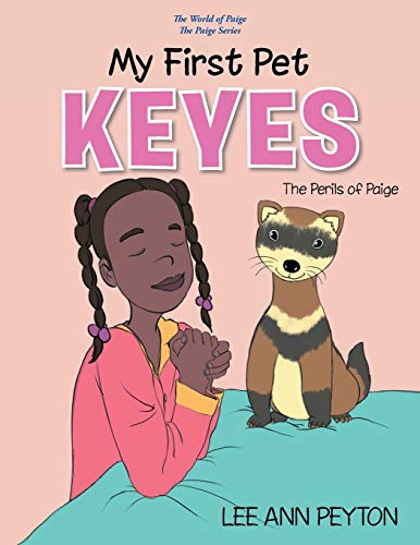 Imagen de archivo de My First Pet, Keyes: The Perils of Paige a la venta por Chiron Media