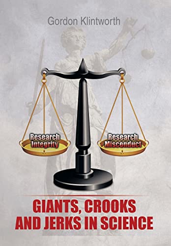 Imagen de archivo de Giants, Crooks and Jerks in Science a la venta por Lucky's Textbooks