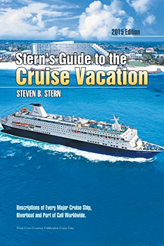 Stock image for Stern's Guide to the Cruise Vacation: 2015 Edition: Exploring Our Inner Life Through Interpretive Symbols for sale by WorldofBooks