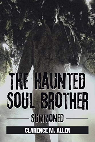 Stock image for The Haunted Soul Brother: Summoned for sale by Chiron Media