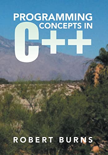 9781499044829: Programming Concepts in C++