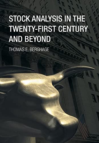 9781499049053: Stock Analysis in the Twenty-First Century and Beyond