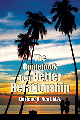 Beispielbild fr The Guidebook to a Better Relationship zum Verkauf von Chiron Media