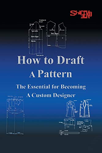 9781499053876: How To Draft A Pattern: The Essential Guide to Custom Design