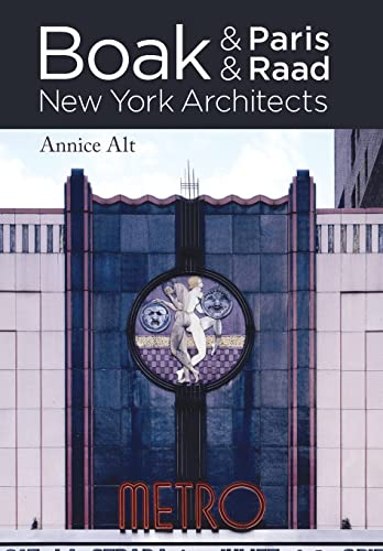 Beispielbild fr Boak Paris / Boak Raad: New York Architects zum Verkauf von Best and Fastest Books