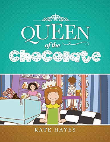 Beispielbild fr Queen of the Chocolate zum Verkauf von Chiron Media