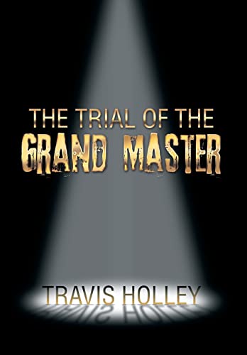 9781499056679: The Trial of the Grand Master