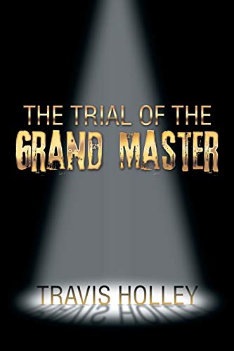 9781499056686: The Trial of the Grand Master