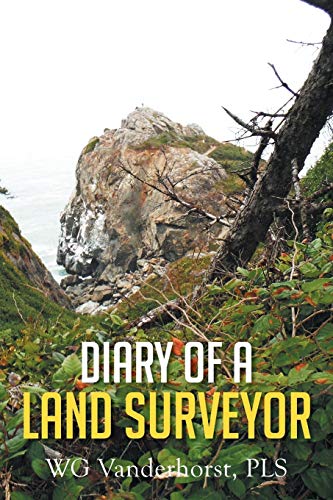 Imagen de archivo de Diary of a Land Surveyor a la venta por Chiron Media