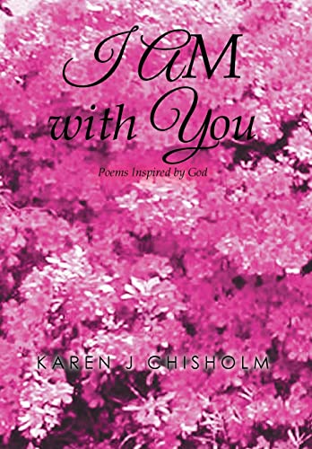 9781499068412: I Am With You: Poems Inspired by God