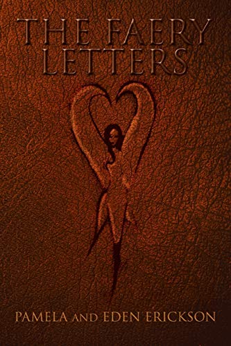 9781499068580: The Faery Letters