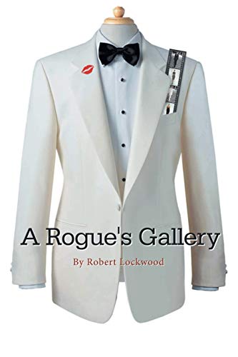 Imagen de archivo de A Rouge's Gallery a la venta por ThriftBooks-Atlanta