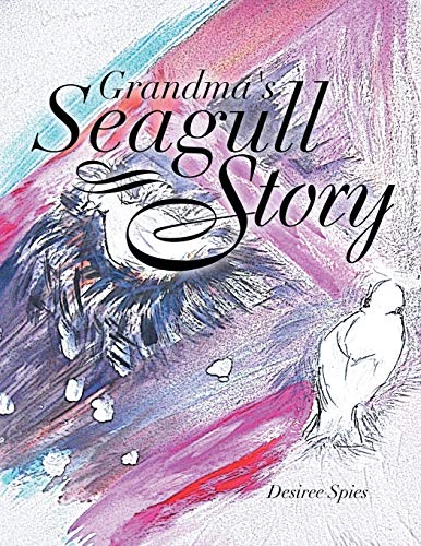 Beispielbild fr Grandma's Seagull Story zum Verkauf von Chiron Media