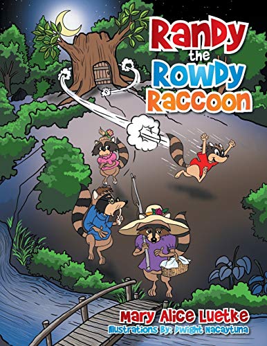 9781499075403: Randy the Rowdy Raccoon