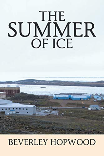 9781499077742: The Summer Of Ice