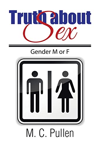 Beispielbild fr Truth about Sex Gender M or F zum Verkauf von PBShop.store US