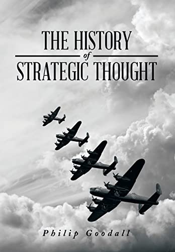 9781499087598: The History of Strategic Thought