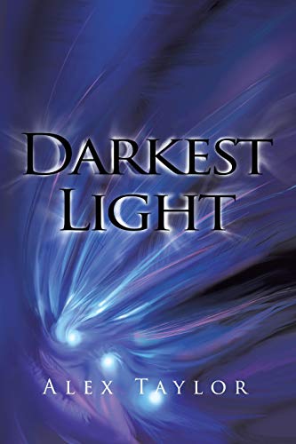 Stock image for Darkest Light for sale by WorldofBooks