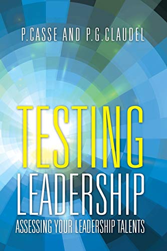 Stock image for Testing Leadership: Assessing your Leadership Talents for sale by medimops